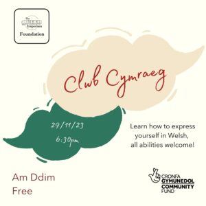 Delwedd o gwmwl hufen yn gorgyffwrdd â chwmwl gwyrdd, sydd yn cynnwys gwybodaeth allweddol am y digwyddiad. Islaw, mae yna ddisgrifiad o'r digwyddiad: 'Learn how to express yourself in Welsh, all abilities welcome!' Mae'r poster hefyd yn cynnwys logos The Queer Emporium Foundation a Chronfa Genedlaethol | Community Fund.